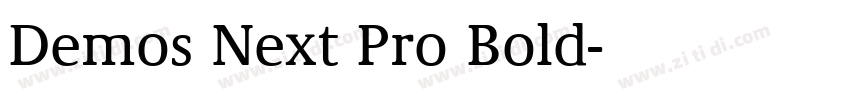 Demos Next Pro Bold字体转换